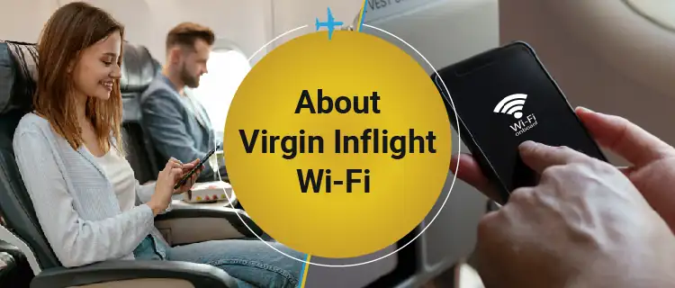 About Virgin Inflight Wi-Fi