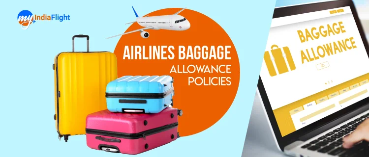 Airlines-Baggage-Allowance-Policies