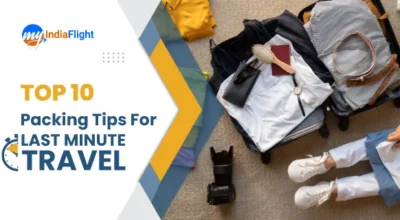 Packing Tips For Last Minute Travel